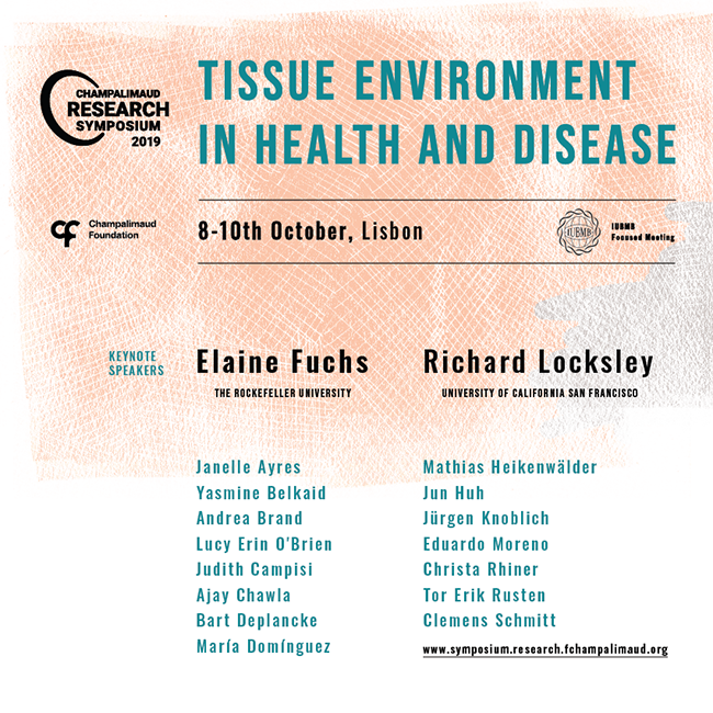 Champalimaud Research Symposium 2019: Tissue Environment in Health and Disease